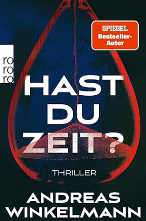LESEPROBE: HAST DU ZEIT – Andreas Winkelmann
