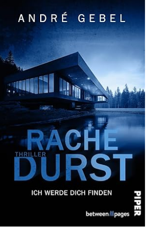 Rezension: Rachedurst von Andre Gebel