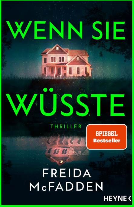 Bild zu LESEPROBE: WENN SIE WÜSSTE – Freida McFadden