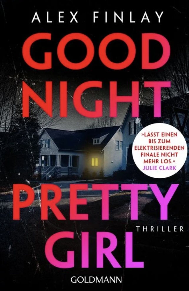 Buchcover und Illustration zur Rezension Rezension: Good Night, Pretty Girl