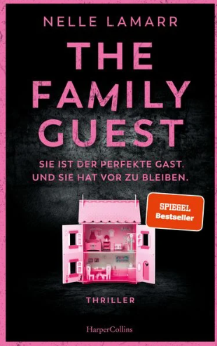 Buchcover und Illustration zur Rezension Buchrezension: „THE FAMILY GUEST“ von Nelle Lamarr