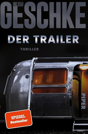 Buchcover und Illustration zur Rezension Rezension: Der Trailer – Thriller von Geschke