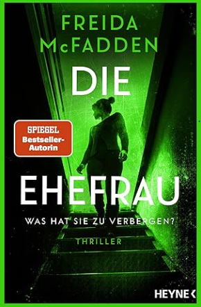Buchcover und Illustration zur Rezension Thriller: Die Ehefrau von Freida McFadden – Rezension