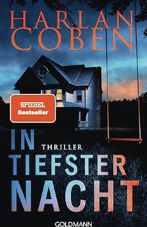 Buchcover und Illustration zur Rezension Buchrezension: IN TIEFSTER NACHT von Harlan Coben