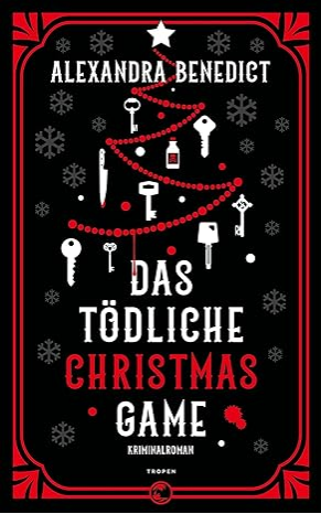 Buchcover und Illustration zur Rezension Rezension: das tödliche Christmas Game von Alexandra Benedict