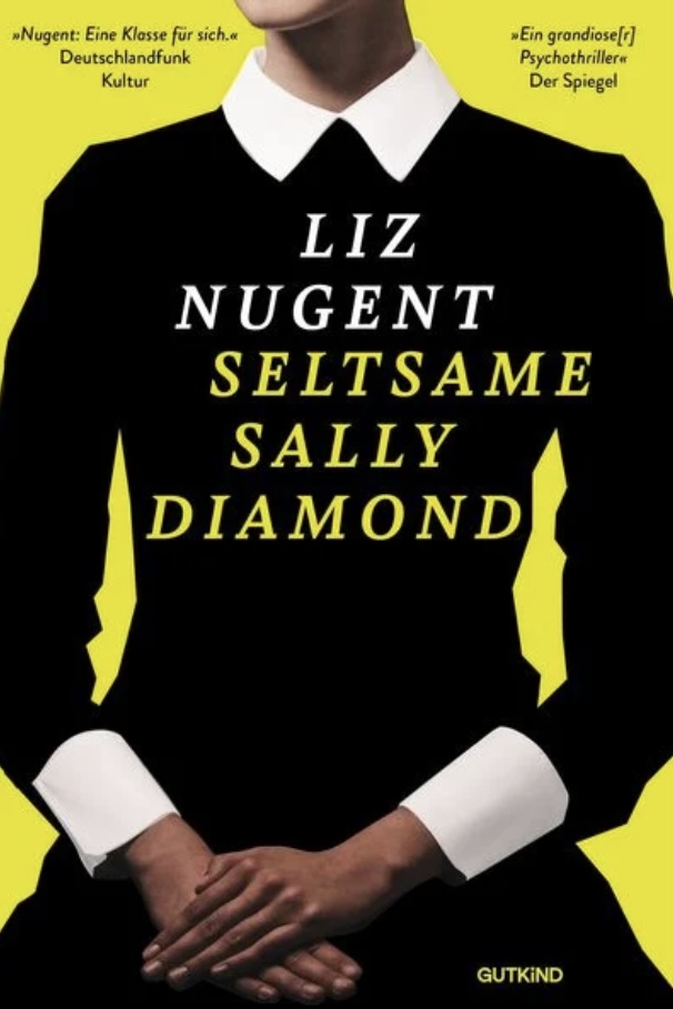 Buchcover und Illustration zur Rezension Seltsame Sally Diamond von Liz Nugent